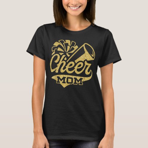 Cheer Mom Biggest Fan Cheerleader Black Yellow Gol T_Shirt