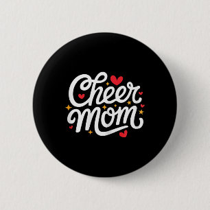 Cheer Mom Cute Cheerleading Mother Button