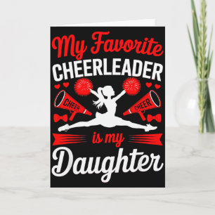 Cheer Mom Dad My Favorite Cheerleader Is My Daught Card
