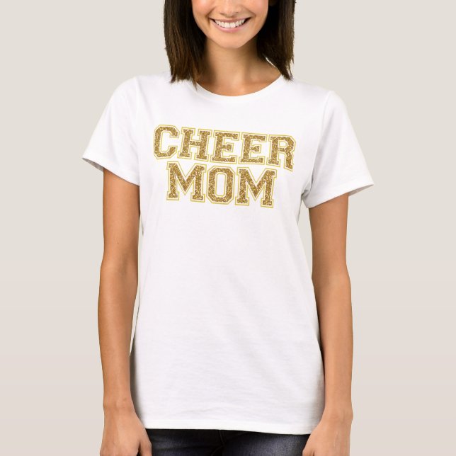 Cheer Mom Gold Glitter T-Shirt (Front)