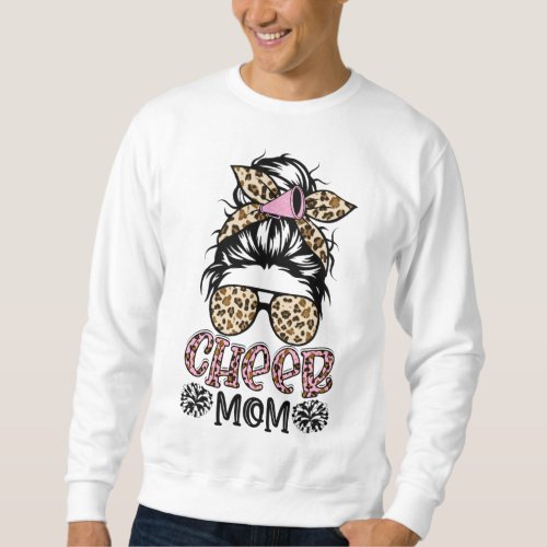 Cheer Mom Leopard Messy Bun Cheerleader Funny Moth Sweatshirt