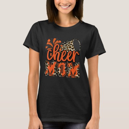 Cheer Mom Orange Leopard Cheer Poms  Megaphone T_Shirt
