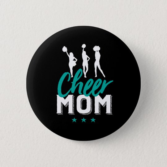 Cheer Mom Proud Mother Of Cheerleader Daughter Button