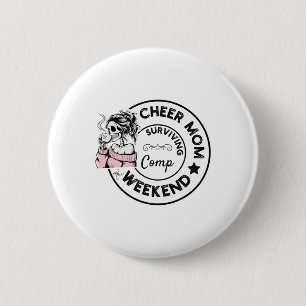 Cheer Mom Surviving Comp Weekend Cheerleading _12 Button