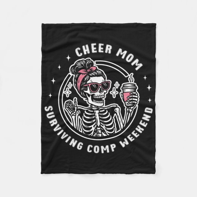 Cheer Mom Surviving Comp Weekend Cheerleading Moth Fleece Blanket (Front)