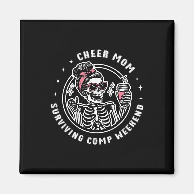 Cheer Mom Surviving Comp Weekend Cheerleading Moth Magnet (Front)