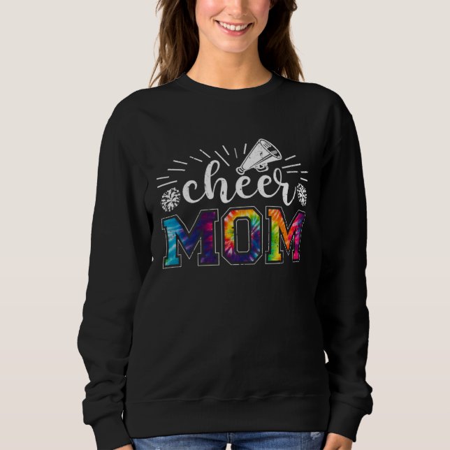 Cheer Mom Tie Dye Print Proud Cheerleader Mom Moth Sweatshirt (Front)