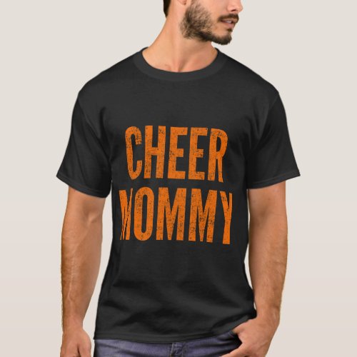 Cheer Mommy Orange and Black Mom Matching Parents  T_Shirt