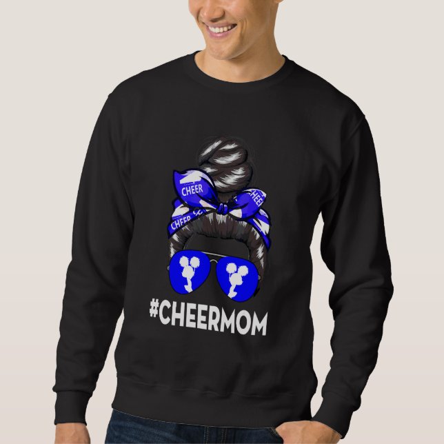 Cheer Mother Mama Parents Cheerleading Mom Messy B Sweatshirt (Front)