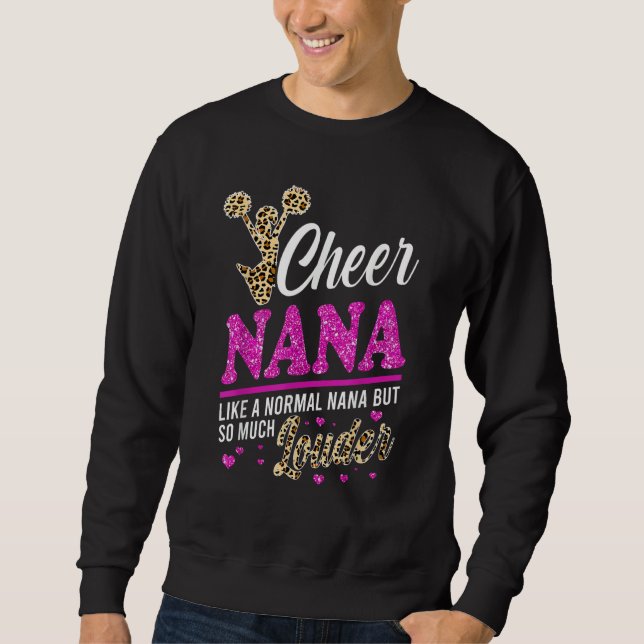 Cheer Nana Biggest Fan Leopard Print And Pom Pom 1 Sweatshirt (Front)