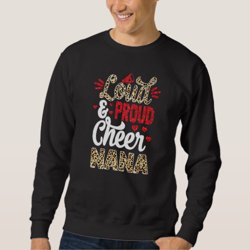 Cheer Nana Biggest Fan Leopard Print And Pom Pom Sweatshirt
