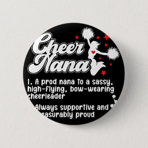 Cheer Nana Definition Cheerleading Nana Cheerleade Button