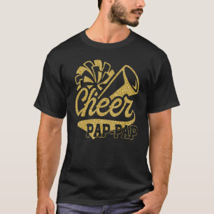 Cheer Pap Pap Biggest Fan Cheerleader Father's Day T-Shirt