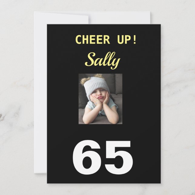 Cheer Up! 65th Happy Birthday Funny Grumpy Girl (Front)