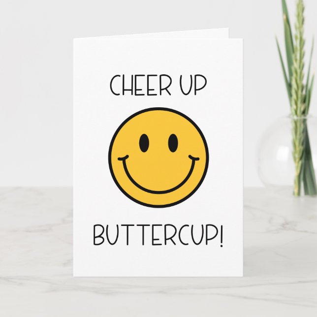 Cheer up buttercup! card (Front)