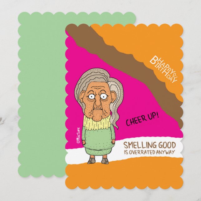 Cheer up - old smelly grumpy lady cartoon birthday card (Front/Back)