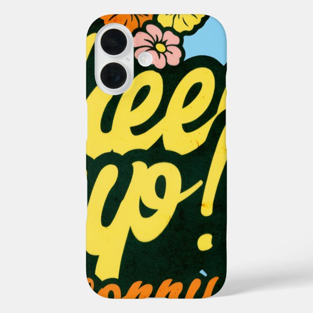 CHEER UP WORRY LESS IPHONE 16 CASE (Back)