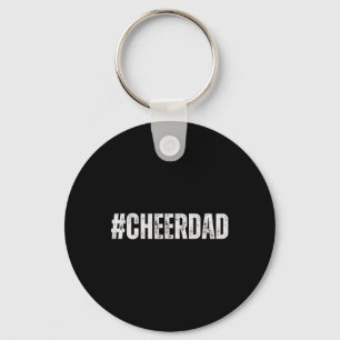 #cheerdad Hashtag Supportive And Proud - Cheerlead Keychain