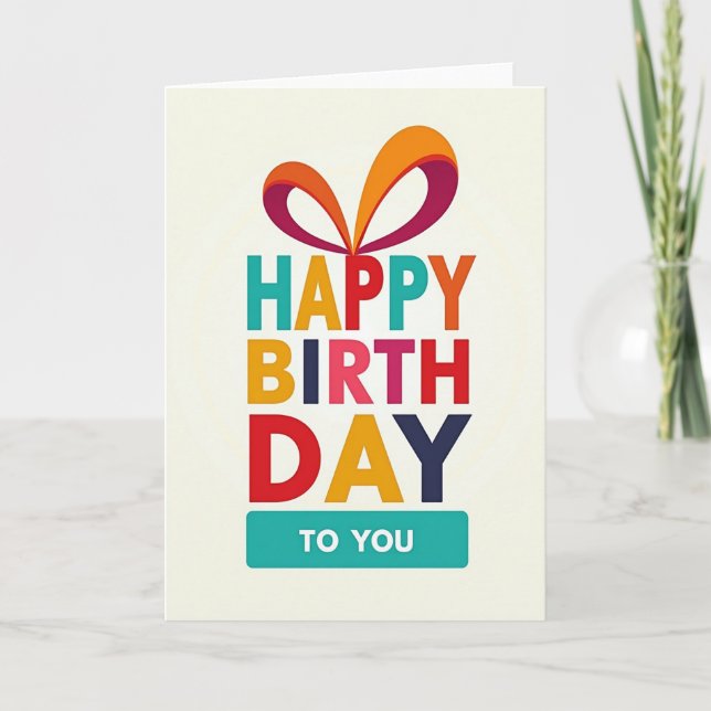 Cheerful Birthday Vibrant Text Card (Front)