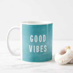 Cheerful Blue Good Vibes Office Coffee Coffee Mug