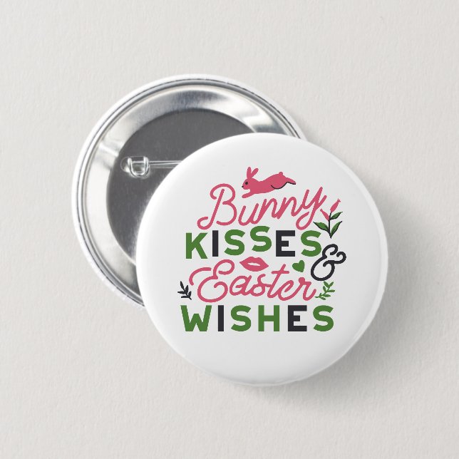 Cheerful Easter Typography - Bunny Kisses Button (Front & Back)