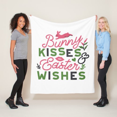 Cheerful Easter Typography _ Bunny Kisses Fleece Blanket