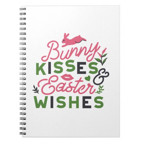 Cheerful Easter Typography _ Bunny Kisses Notebook