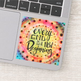 Cheerful Fun New Beginning Inspirational Sticker