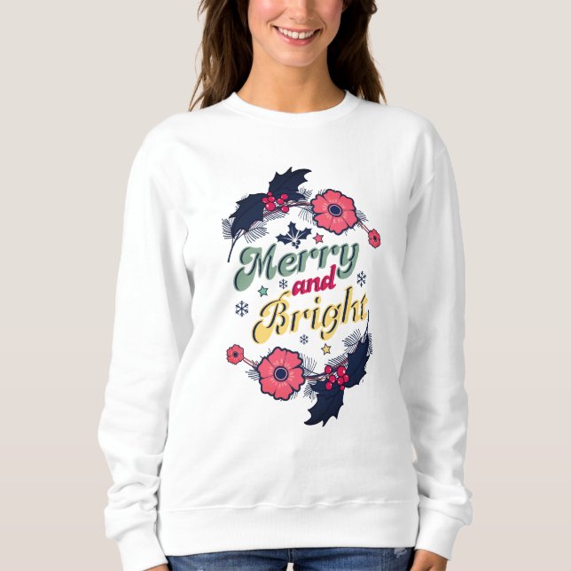 Cheerful, funny Christmas Funny design Sweatshirt (Front)
