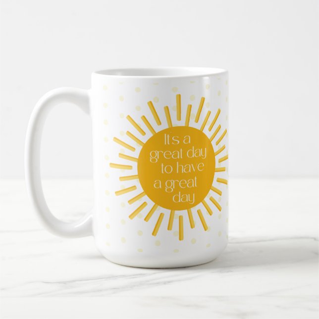 Cheerful Great Day Morning Sun Coffee Mug (Left)