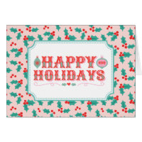 Cheerful Happy Holidays | Retro Pink and Red Holly