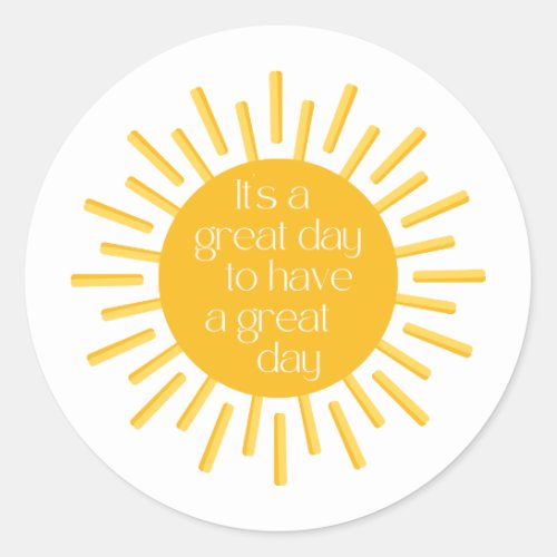 Cheerful Have a Great Day Happy Mail Classic Round Sticker