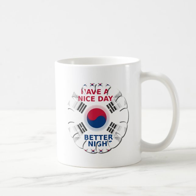 Cheerful "Have a Nice Day" Korean Flag Art Design Coffee Mug (Right)