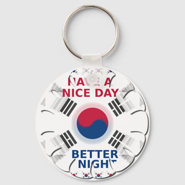 Cheerful "Have a Nice Day" Korean Flag Art design Keychain (Front)