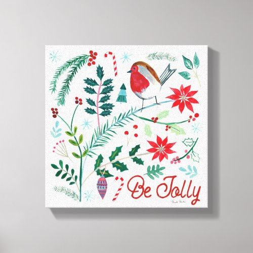 Cheerful Holiday _ Be Jolly Canvas Print