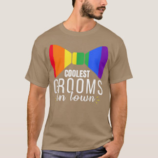 Cheerful LGBT Grooms Saying  T-Shirt