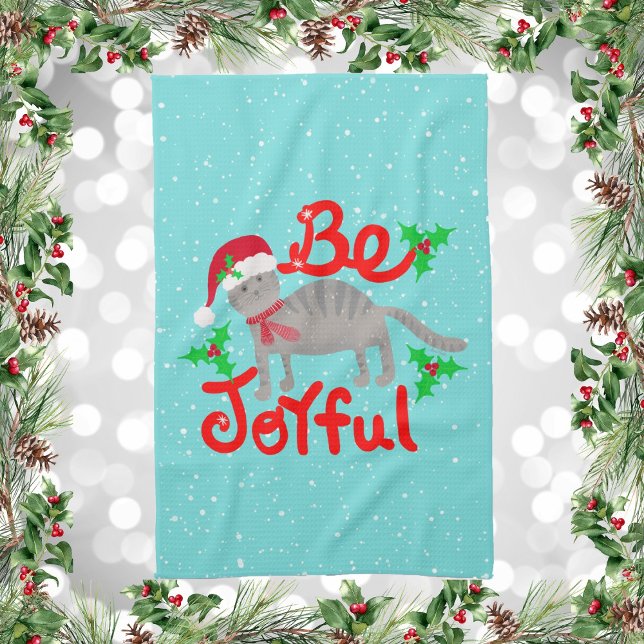 Cheerful Santa Cat Holly Be Joyful Design Kitchen Towel (Be Joyful Santa Cat and Holly Berries Kitchen Towel)