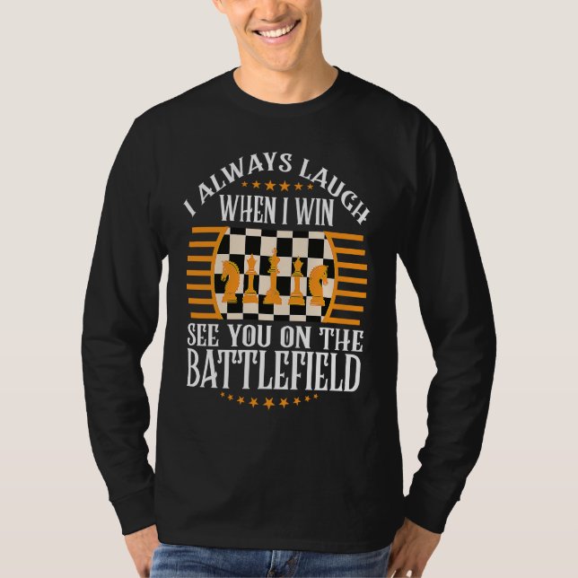 Cheerful Thoughts Of Smartness Of Chess Quote T-Shirt (Front)