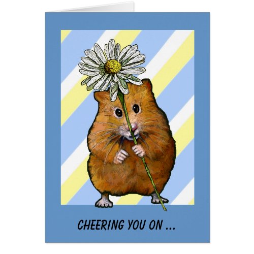 Cheering You On in Fight Against Cancer Hamster