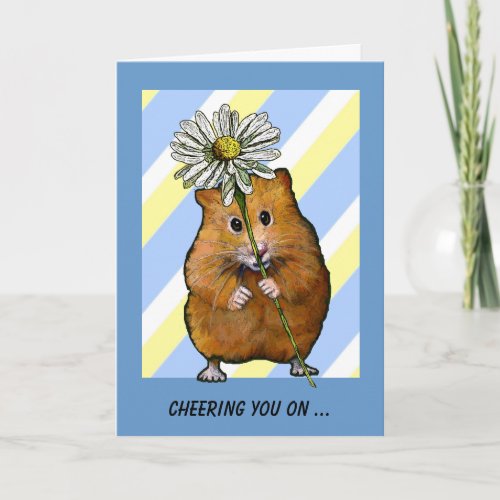 Cheering You On in Fight Against Cancer Hamster Card