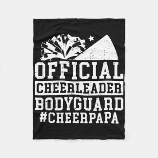Cheerleader Bodyguard Cheer Papa Of A Cheerleader  Fleece Blanket