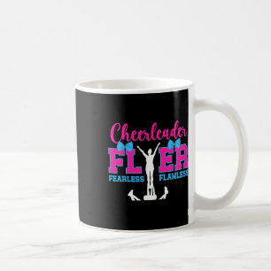 Cheerleader Flyer Fearless Flawless Cheer Flyer  Coffee Mug