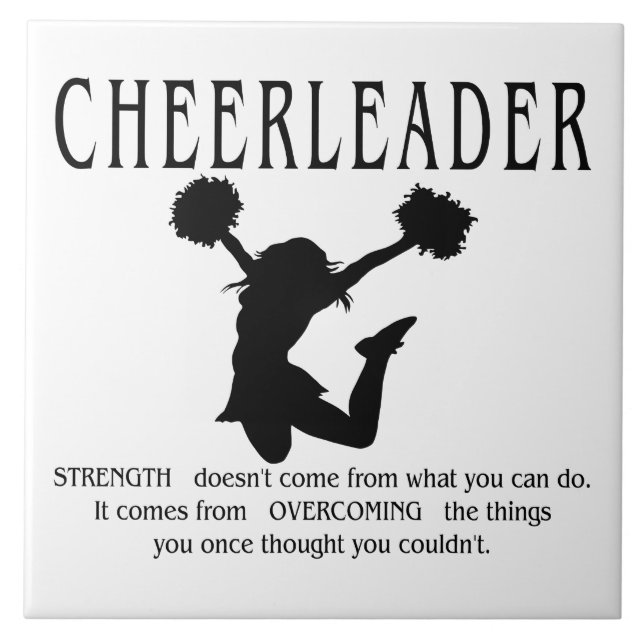 Cheerleader inspirational Quote Ceramic Tile (Front)