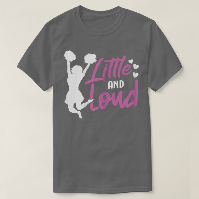 Cheerleader Little And Loud Cute Cheerleading Chee T-Shirt (Design Front)