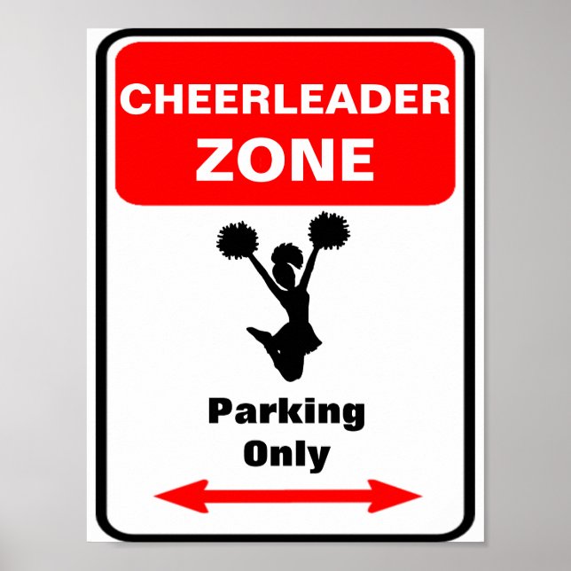 CHEERLEADER Zone Parking Sign (Front)