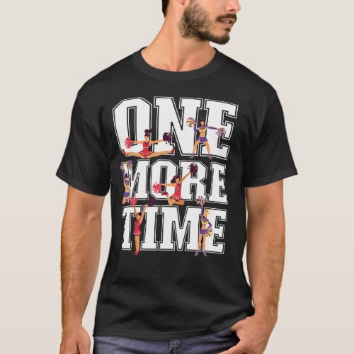 Cheerleading Cheer One More Time Coach T_Shirt