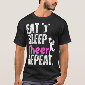 Cheerleading dance funny Eat Sleep Cheer Repeat ch T-Shirt