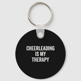 Cheerleading Is My Therapy Funny Saying Cheerleade Keychain