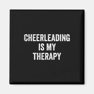 Cheerleading Is My Therapy Funny Saying Cheerleade Magnet