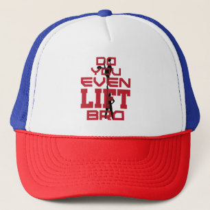 Cheerleading Men Funny Do You Even Lift Bro Trucker Hat